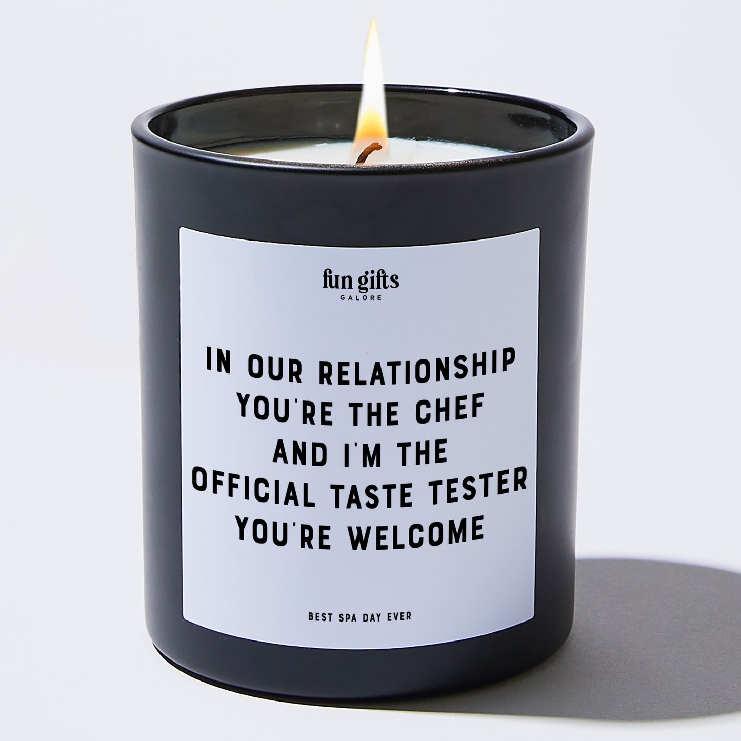 Anniversary Present - In Our Relationship, You're the Chef, and I'm the Official Taste Tester. You're Welcome. - Candle