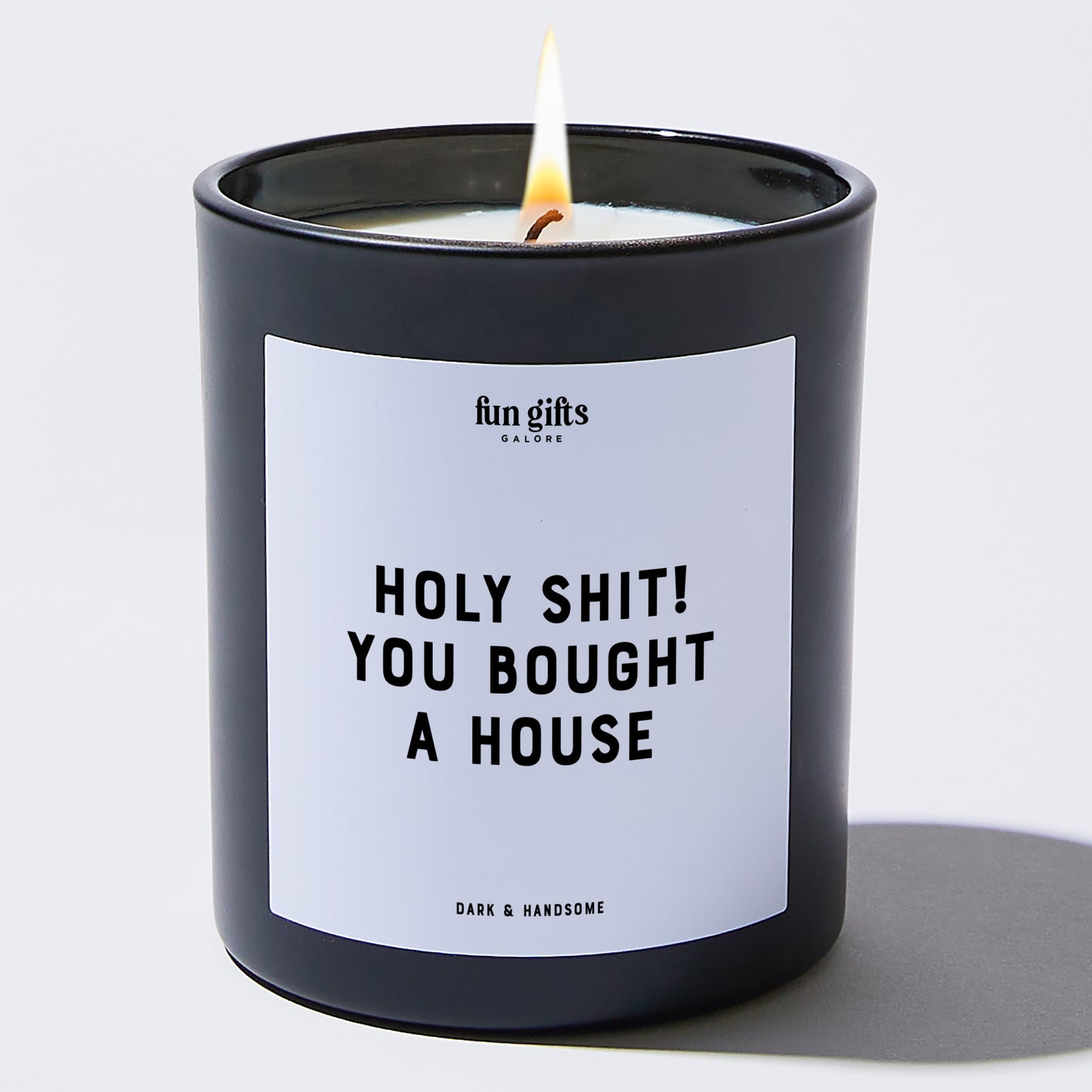 Unique Housewarming Gift - Holy Shit! You Bought A House - Candle