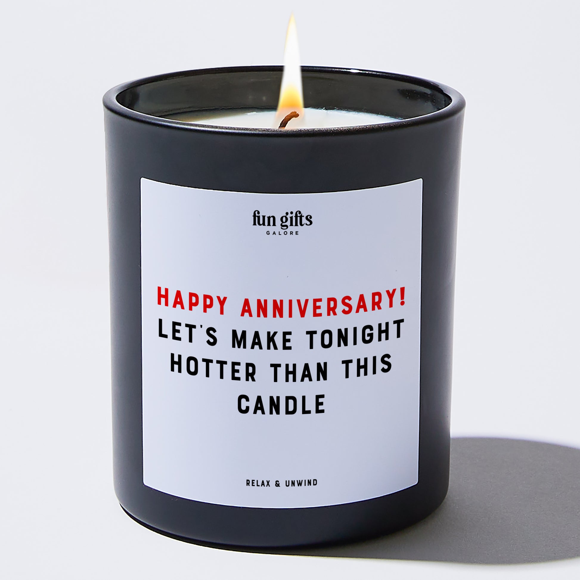 Anniversary Gift Happy Anniversary! Let's Make Tonight Hotter Than This Candle - Fun Gifts Galore