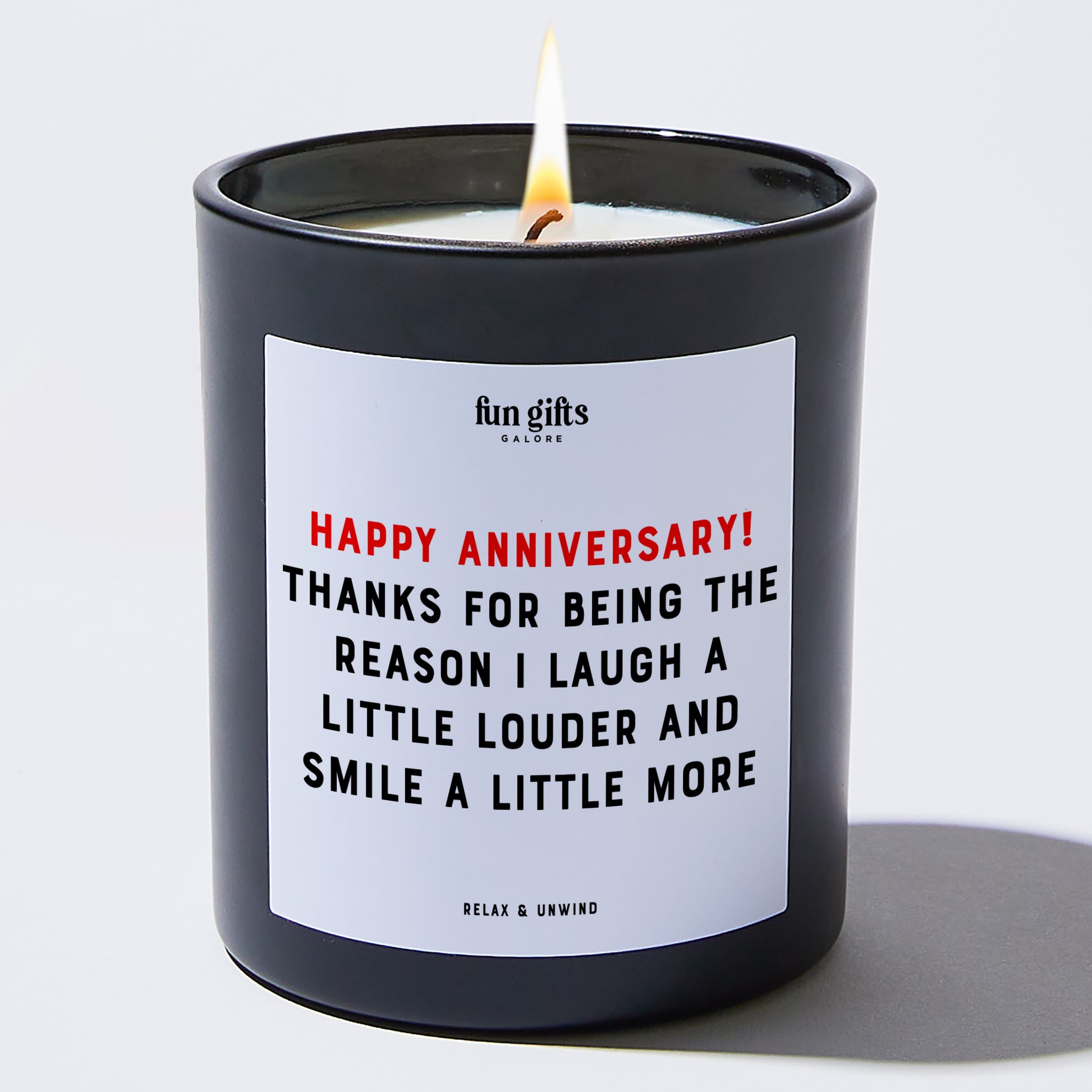 Anniversary Happy Anniversary! Thanks for Being the Reason I Laugh a Little Louder and Smile a Little More. - Fun Gifts Galore