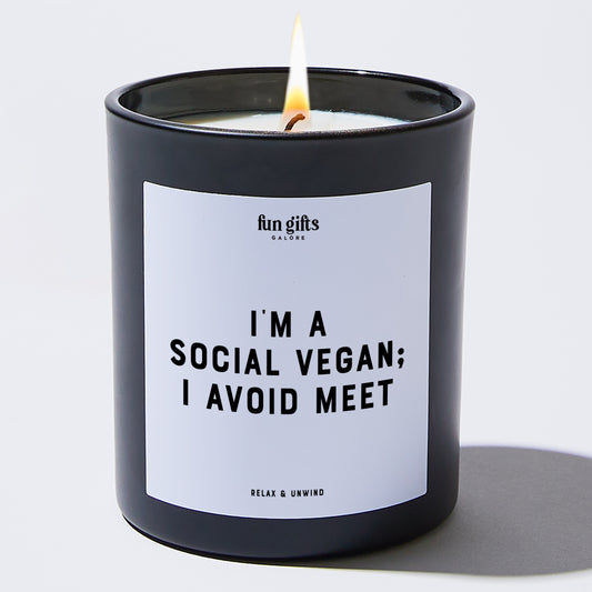 Funny Candles I'm A Social Vegan; I Avoid Meet - Fun Gifts Galore