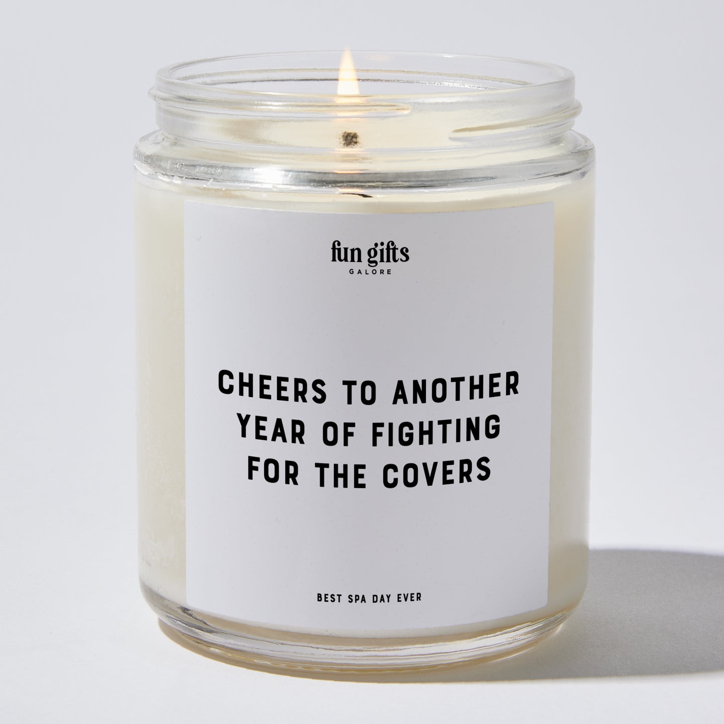 Anniversary Present - Cheers to Another Year of Fighting for the Covers - Candle