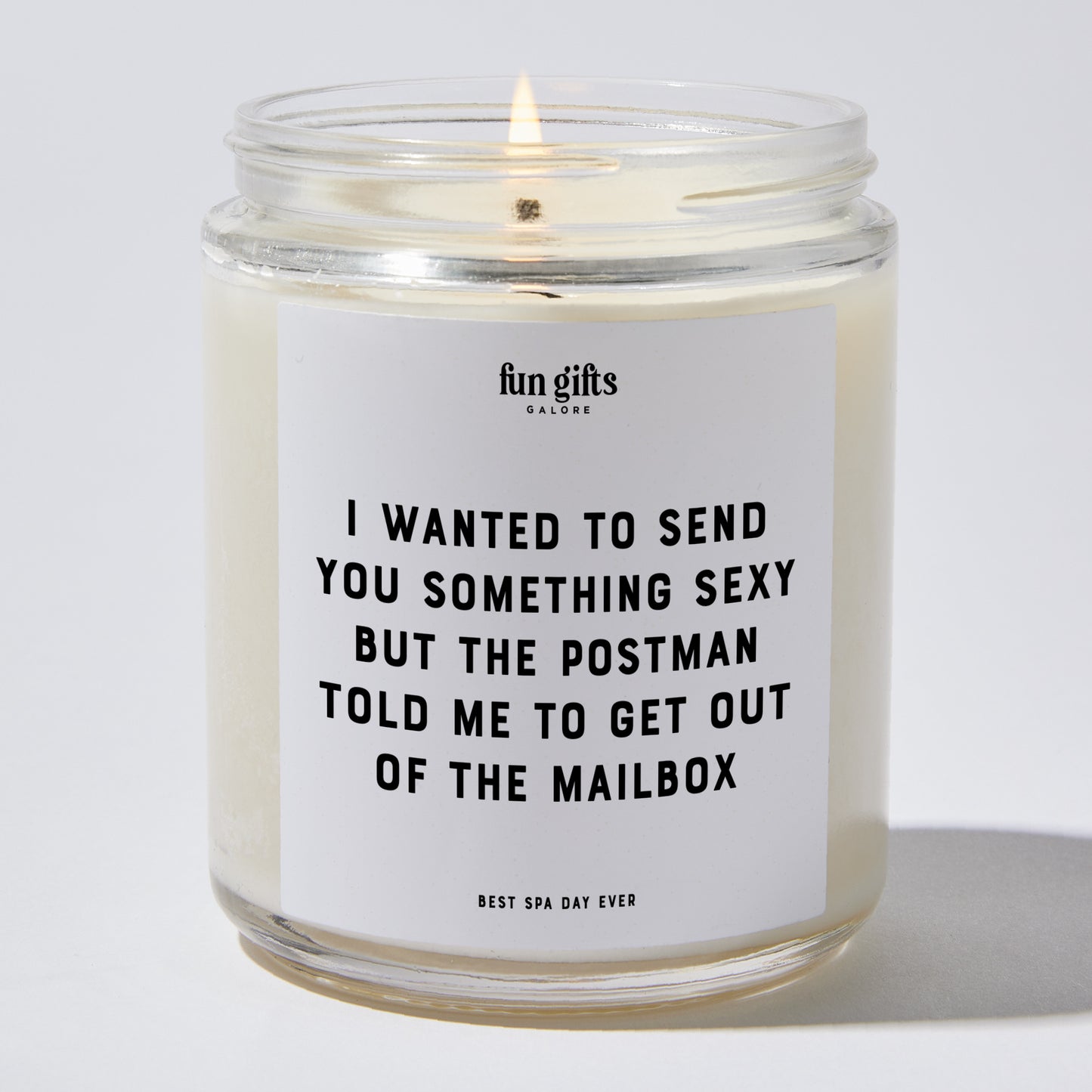 Anniversary Present - I Wanted to Send You Something S--y but the Postman Told Me to Get Out of the Mailbox - Candle