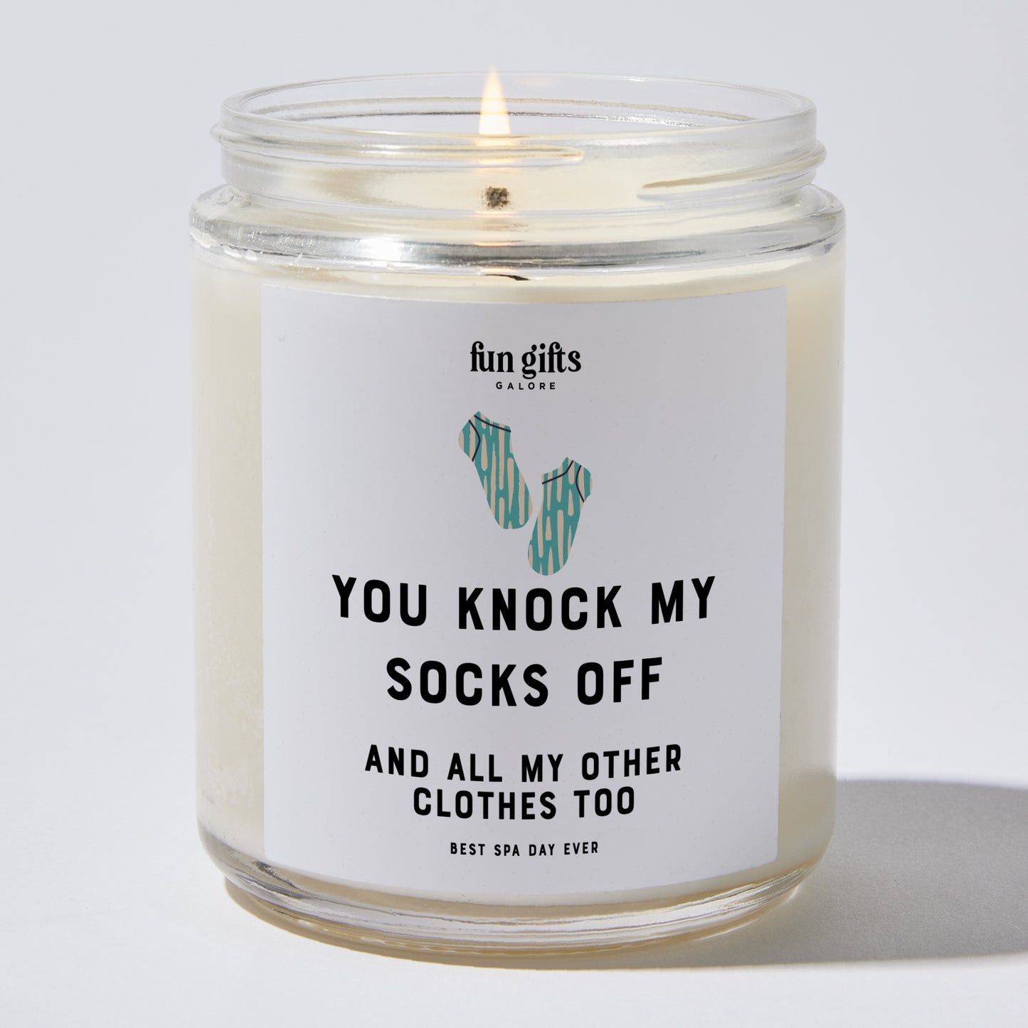 Anniversary Present - You Knock My Socks Off and All My Other Clothes Too - Candle