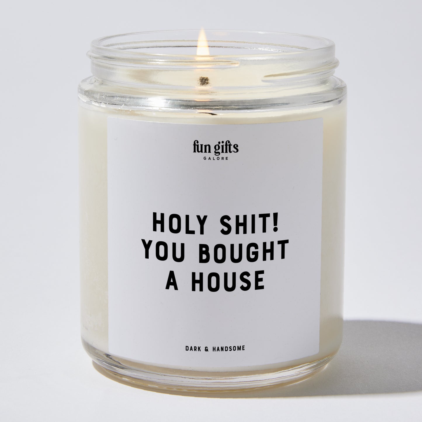 Unique Housewarming Gift - Holy Shit! You Bought A House - Candle