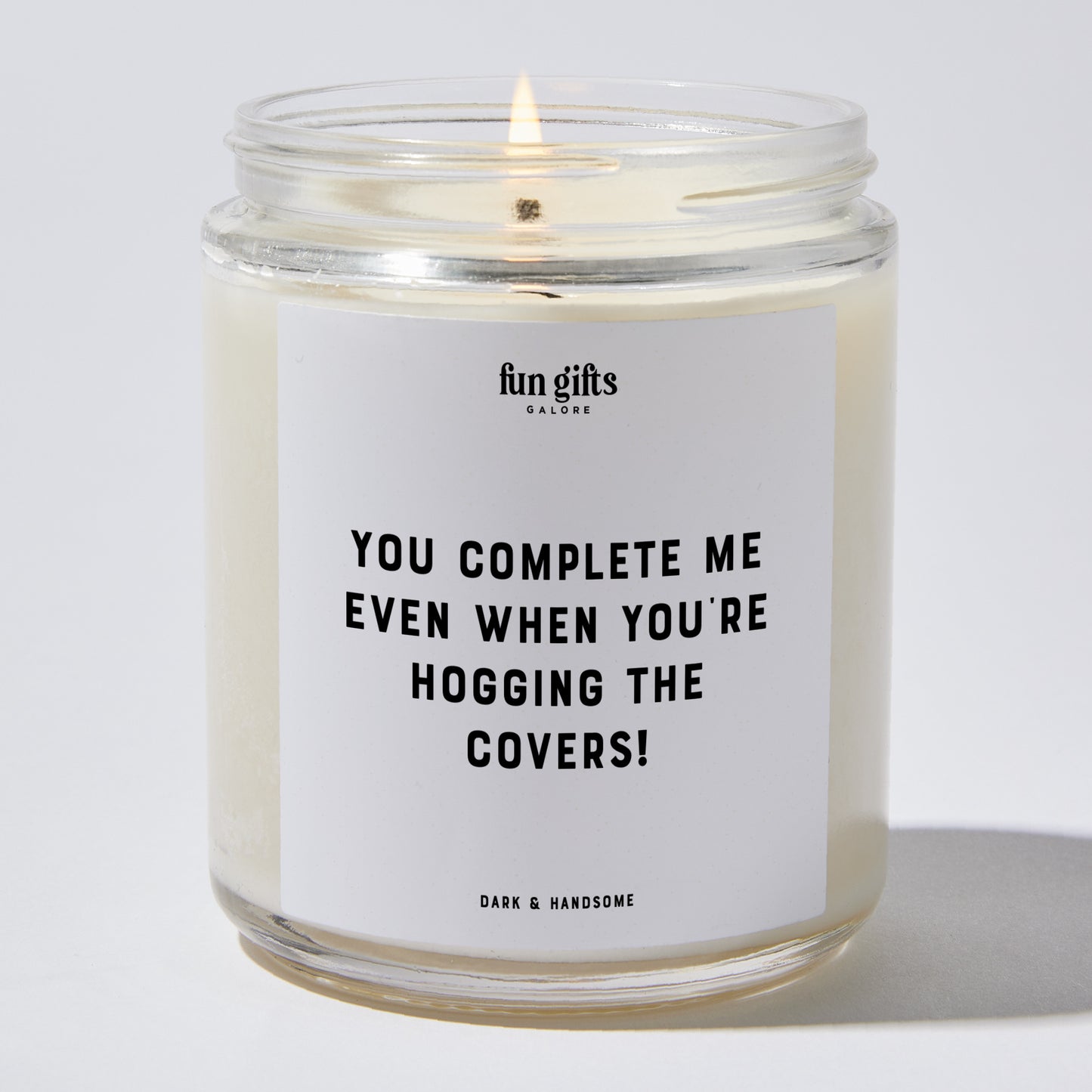 Anniversary Present - You Complete Me, Even When You're Hogging the Covers! - Candle