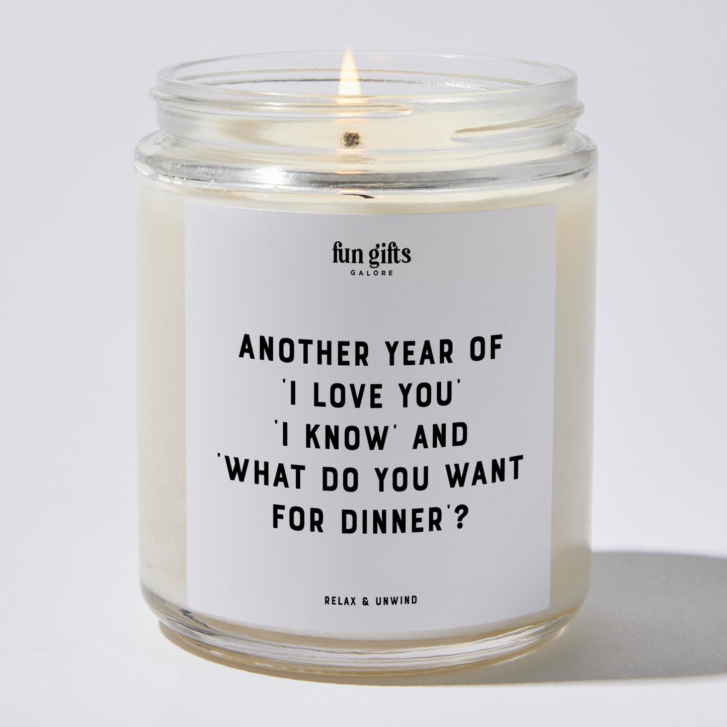 Anniversary Present - Another Year of 'I Love You,' 'I Know,' and 'What Do You Want for Dinner? - Candle