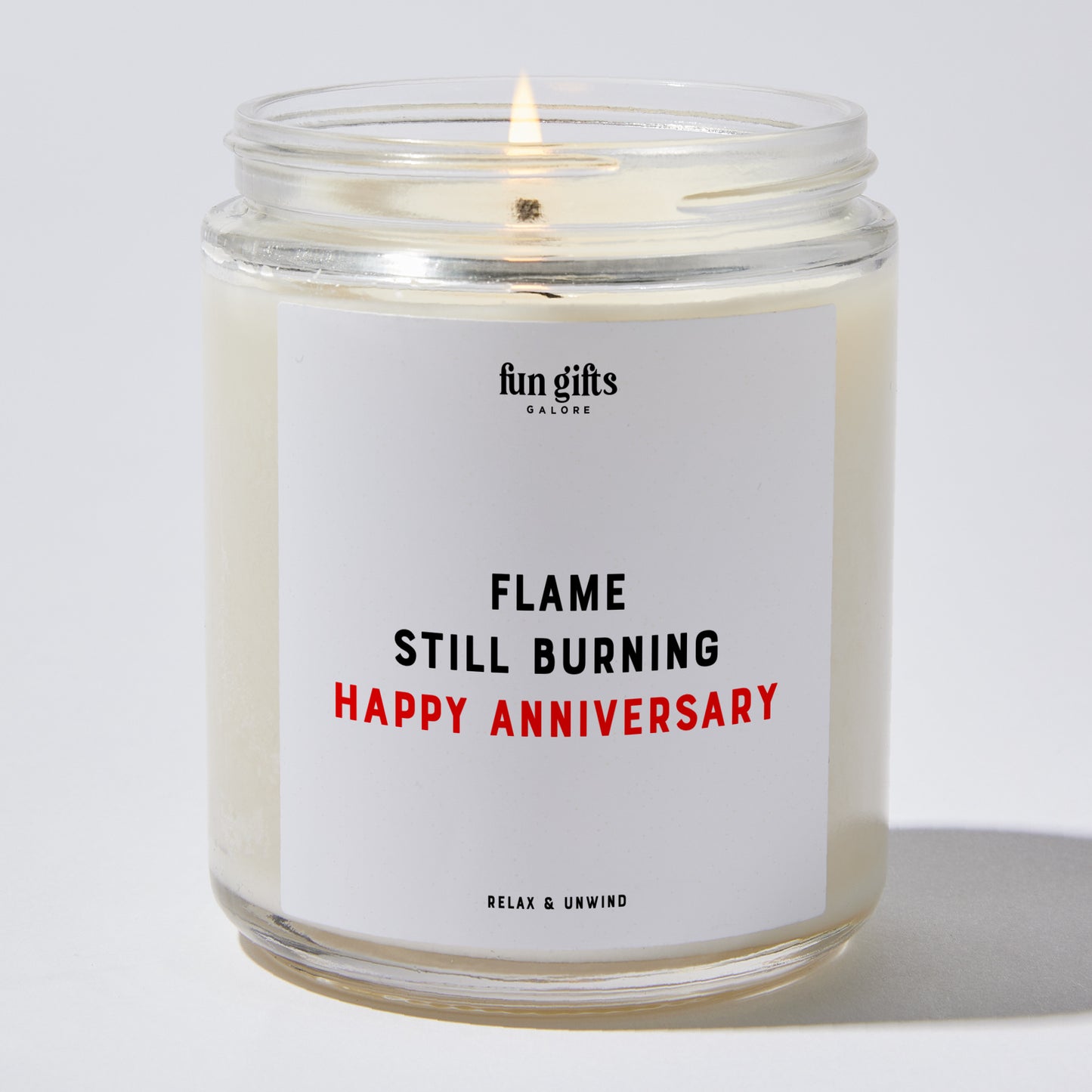 Anniversary Present - Flame Still Burning Happy Anniversary - Candle