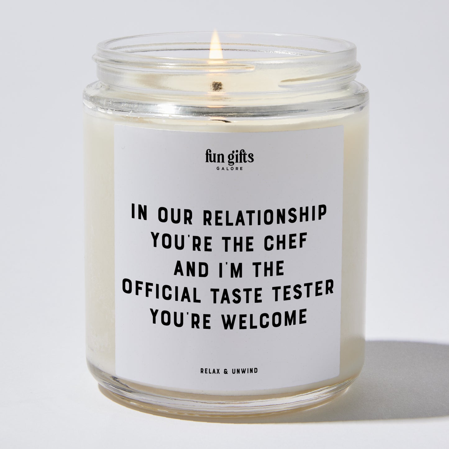 Anniversary Present - In Our Relationship, You're the Chef, and I'm the Official Taste Tester. You're Welcome. - Candle