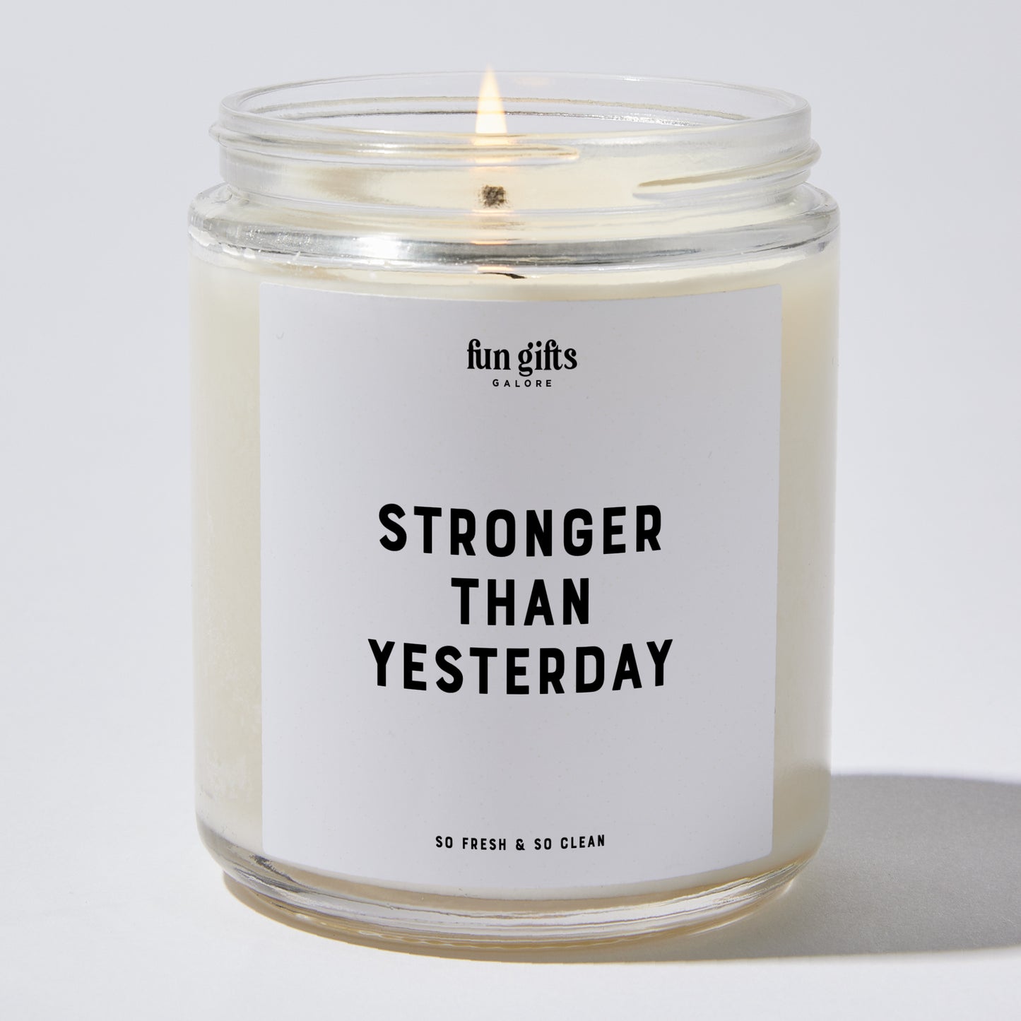 Self Care Gift - Stronger Than Yesterday - Candle