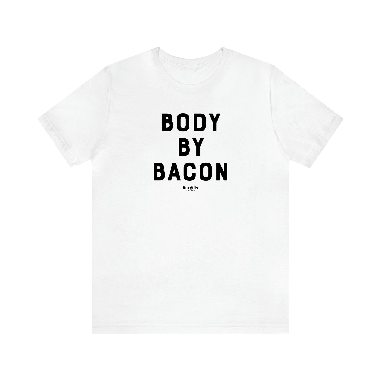 Men's T Shirts Body by Bacon - Fun Gifts Galore