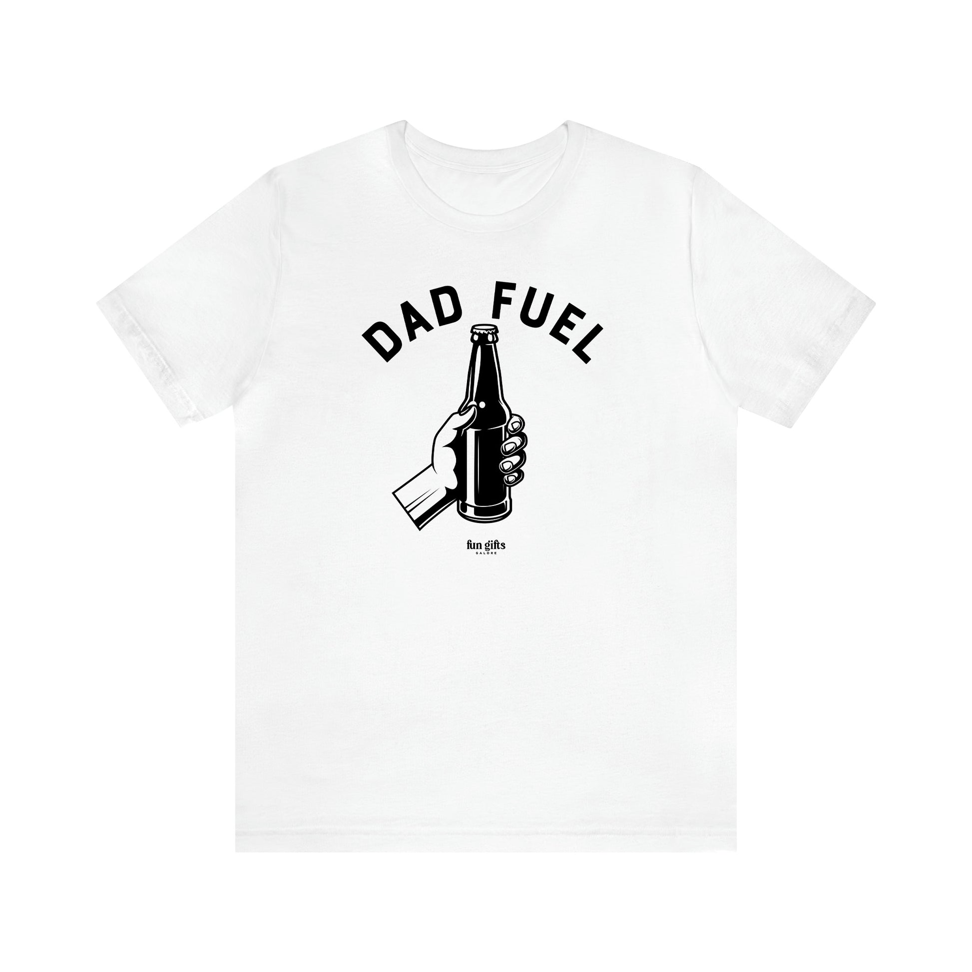 Men's T Shirts Dad Fuel - Fun Gifts Galore