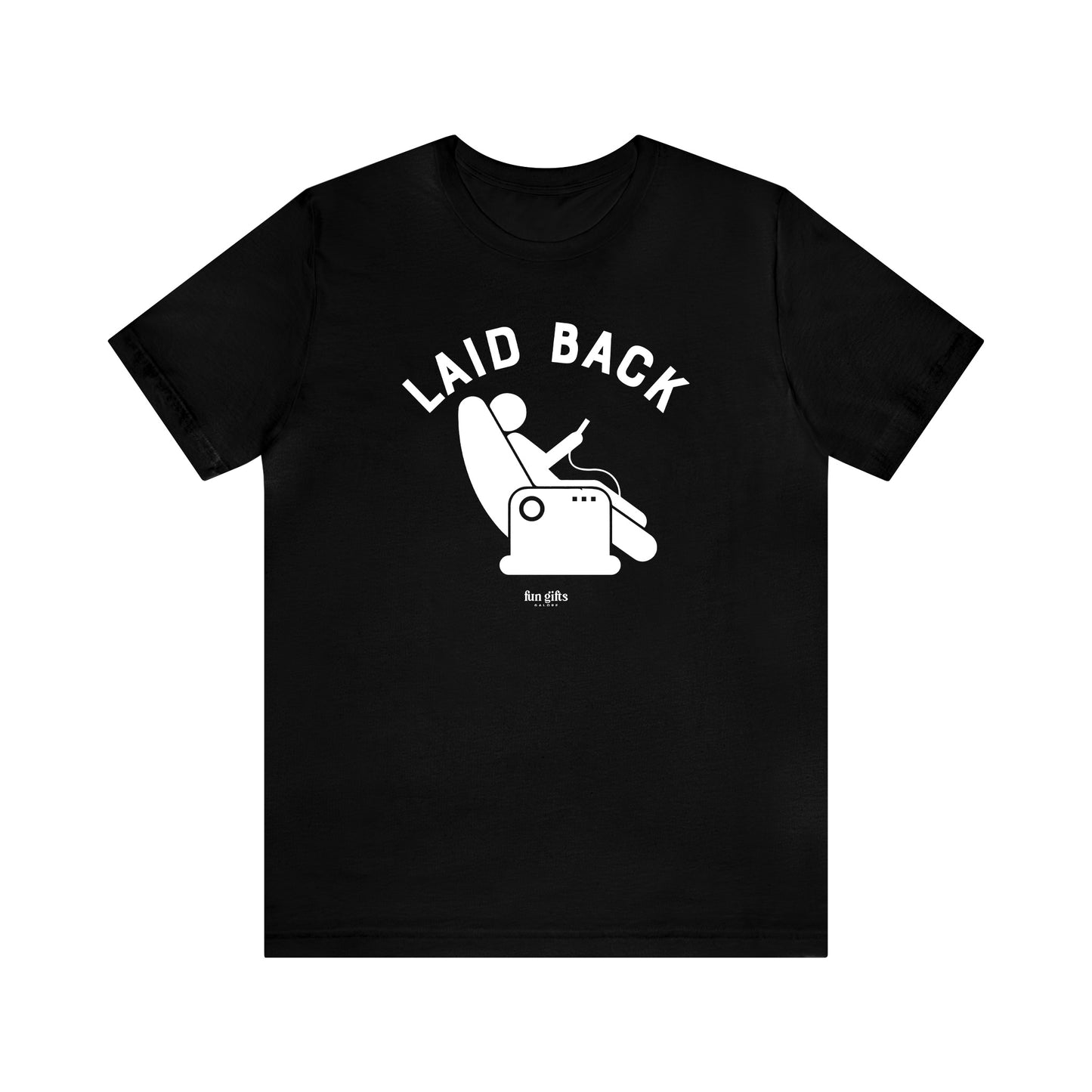 Mens T Shirts - Laid Back - Funny Men T Shirts