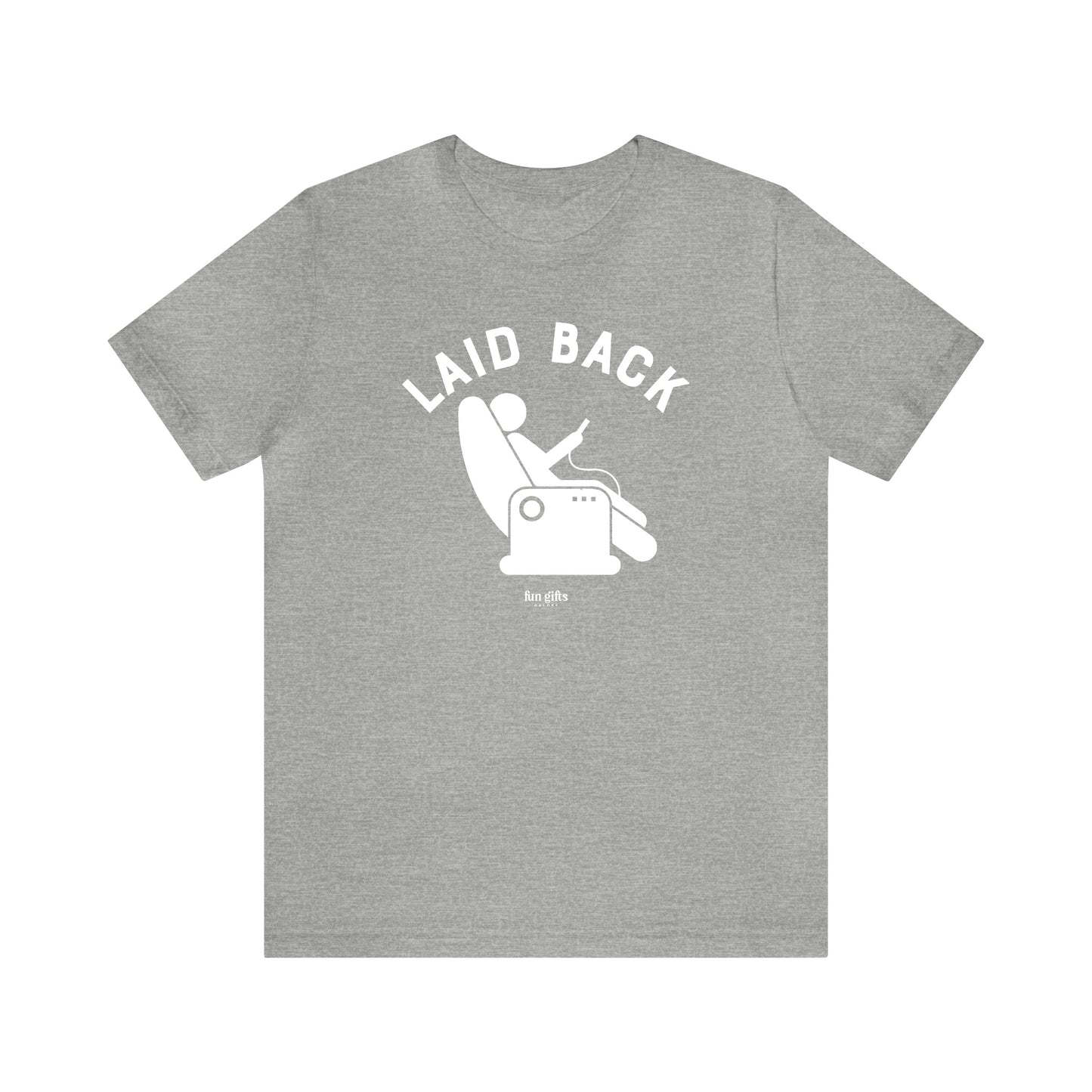 Mens T Shirts - Laid Back - Funny Men T Shirts