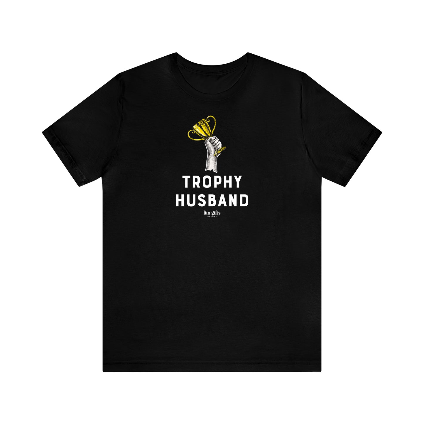 Mens T Shirts - Trophy Husband - Funny Men T Shirts