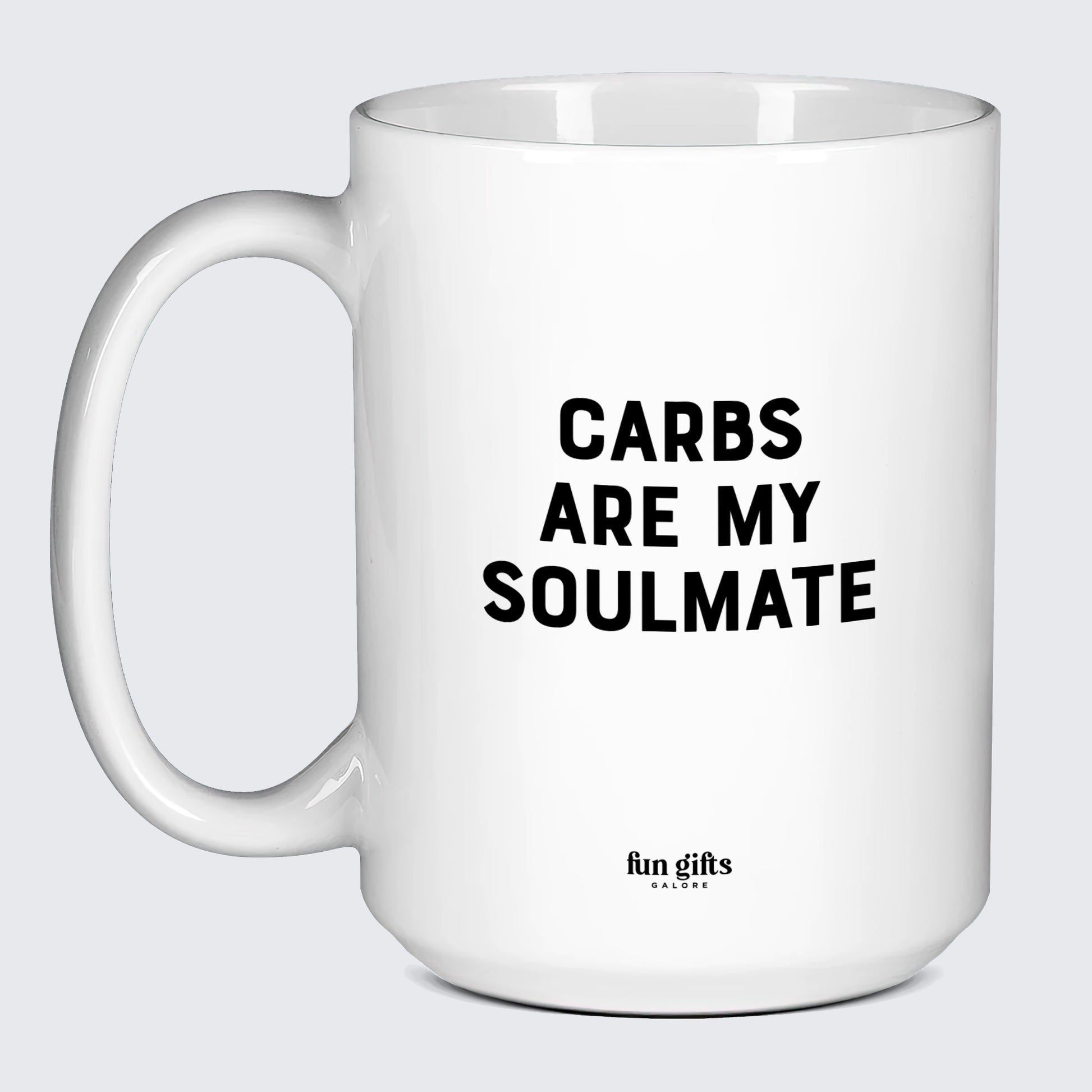 Funny Coffee Mugs Carbs Are My Soulmate - Fun Gifts Galore