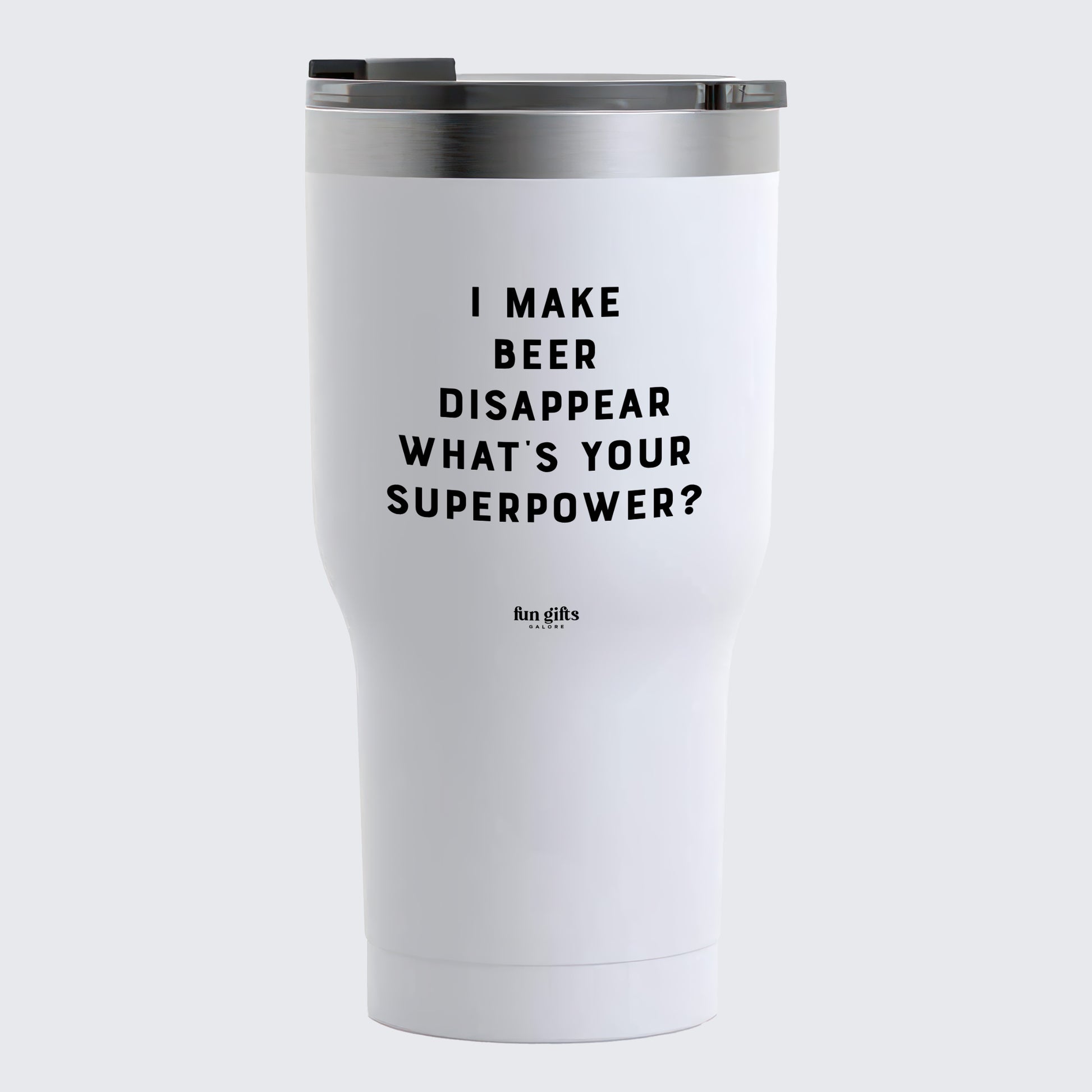 Travel Coffee Mug - I Make Beer Disappear What's Your Superpower? - Coffee Tumbler