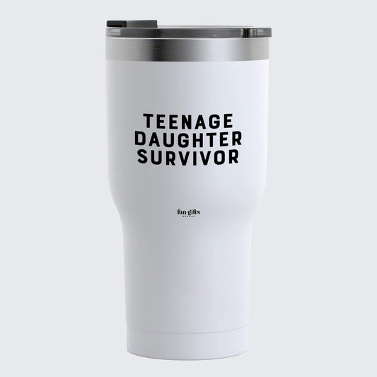 Travel Coffee Mug - Teenage Daughter Survivor - Coffee Tumbler