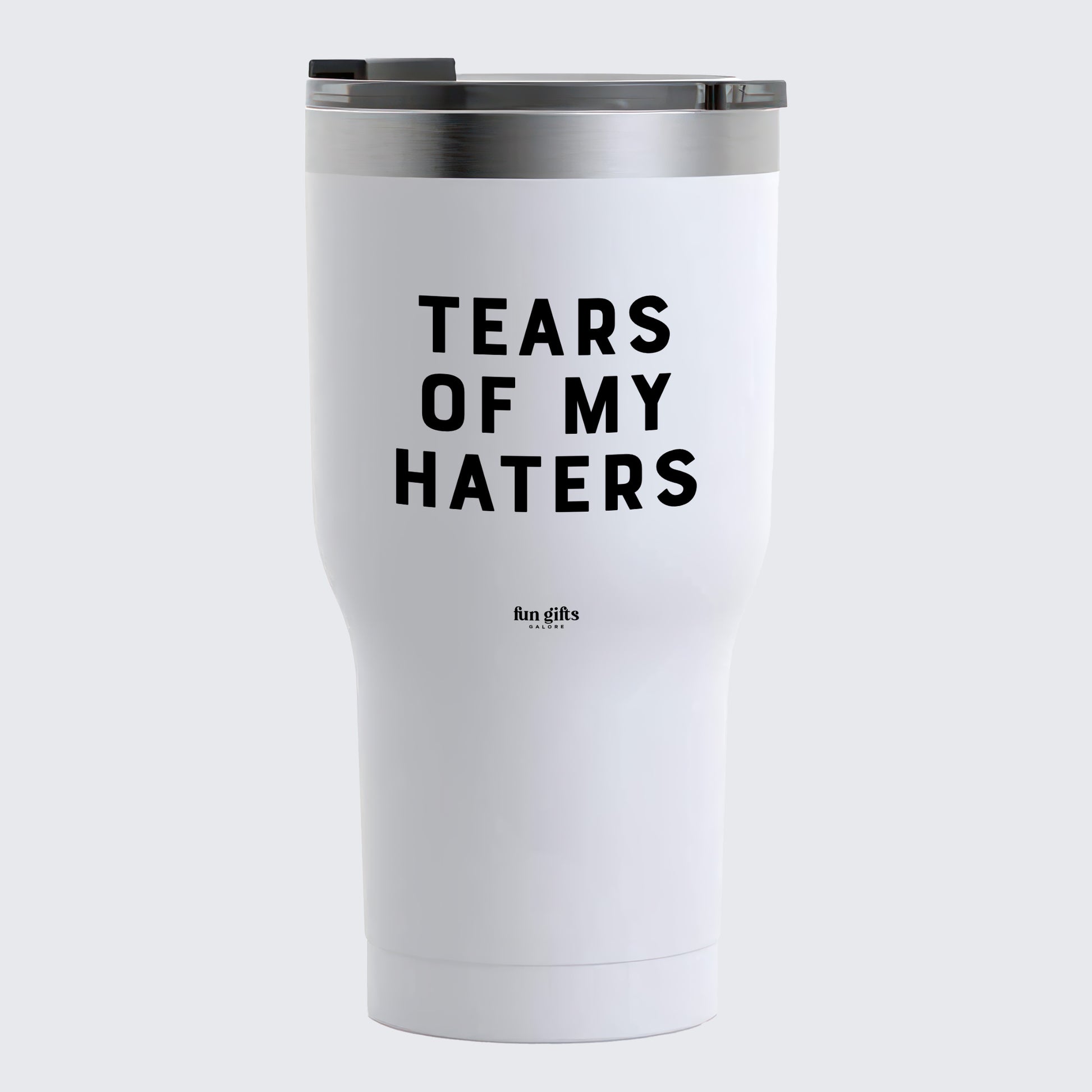 Travel Coffee Mug - Tears of My Haters - Coffee Tumbler