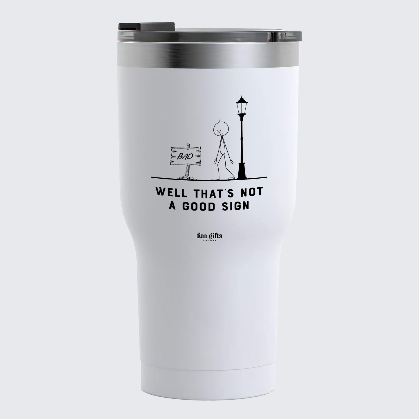 Travel Coffee Mug - Well That's Not a Good Sign - Coffee Tumbler