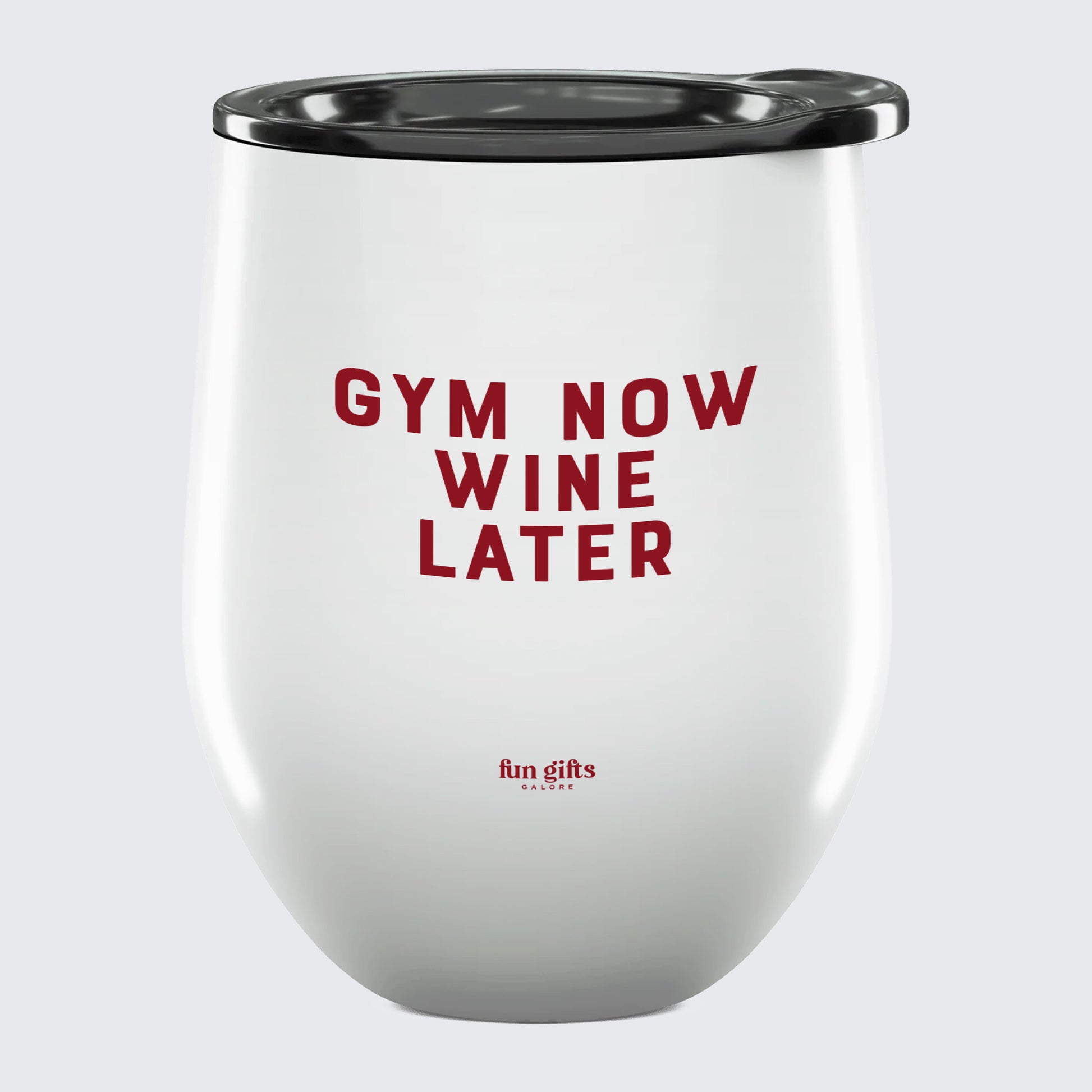 Wine Tumbler Wine Now Gym Later - Unique and Funny Gift Shop