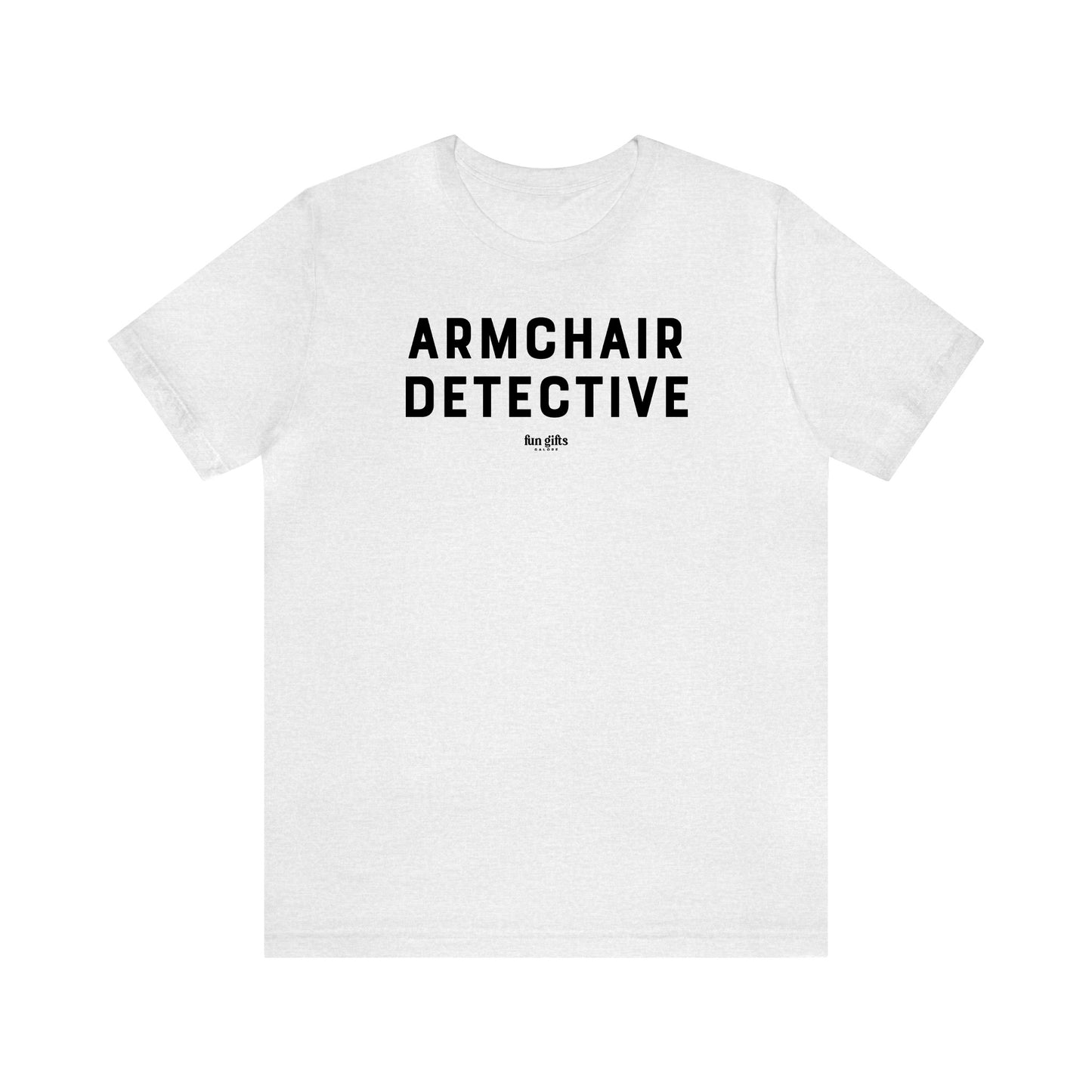 Funny Shirts for Women - Armchair Detective - Women's T Shirts