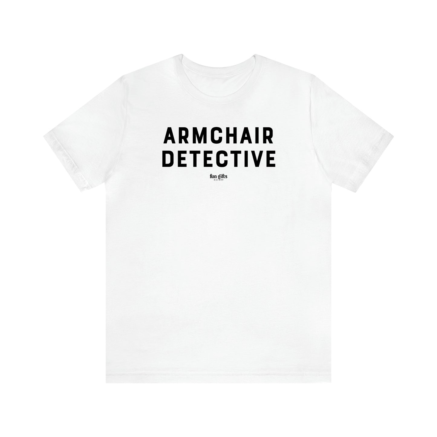 Women's T Shirts Armchair Detective - Fun Gifts Galore