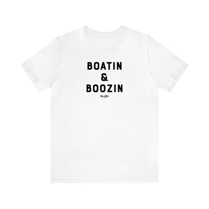 Women's T Shirts Boatin & Boozin - Fun Gifts Galore