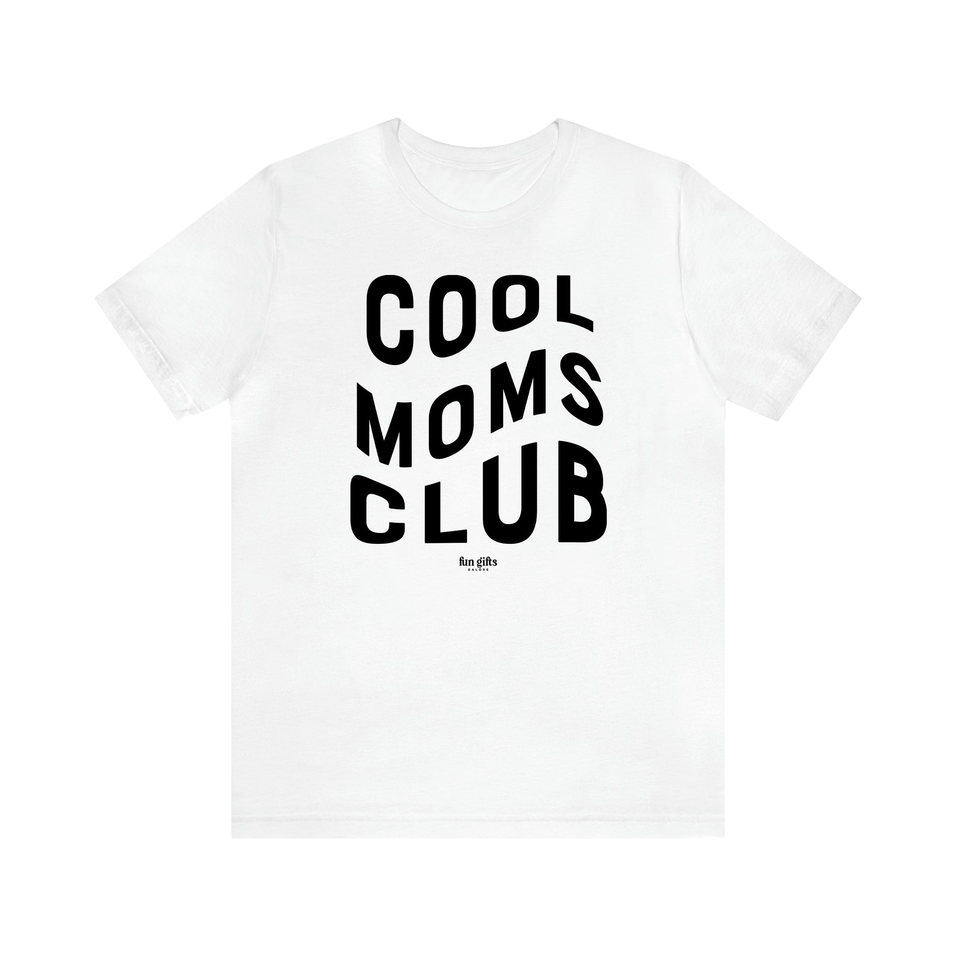 Women's T Shirts Cool Moms Club - Fun Gifts Galore