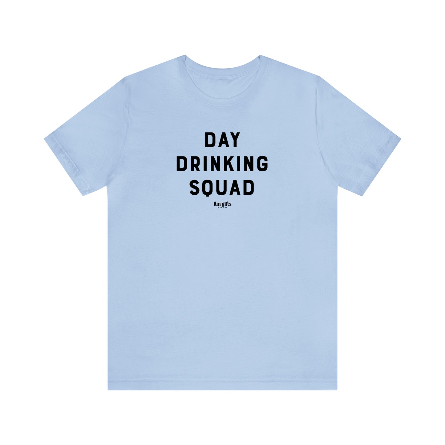 Funny Shirts for Women - Day Drinking Squad - Women's T Shirts