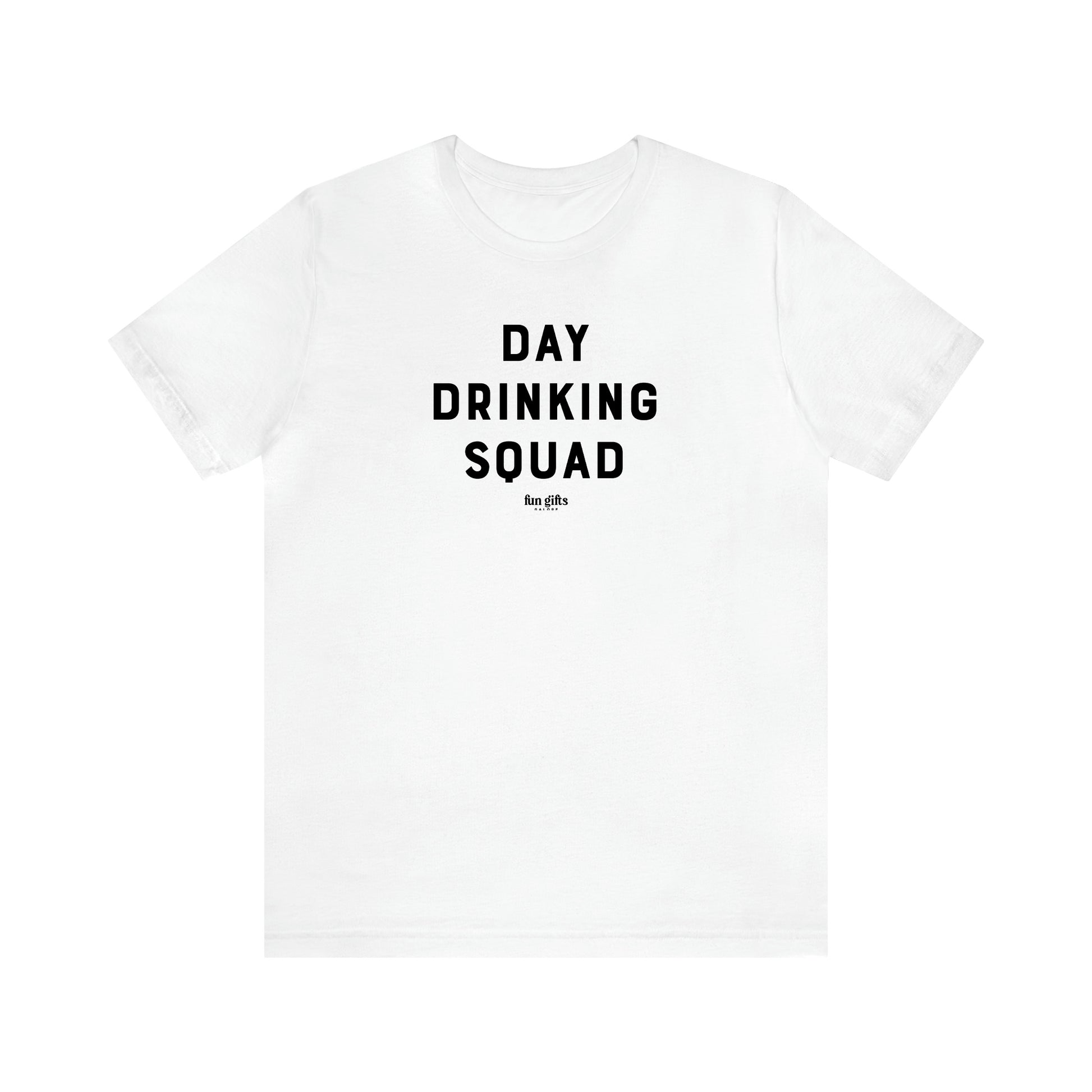 Women's T Shirts Day Drinking Squad - Fun Gifts Galore