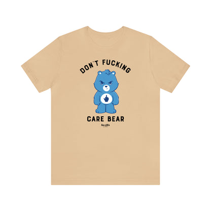 Funny Shirts for Women - Don't F---ing Care Bear - Women's T Shirts