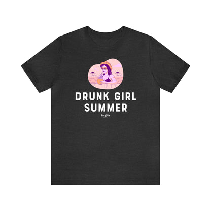 Funny Shirts for Women - Drunk Girl Summer - Women's T Shirts