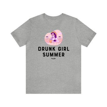 Funny Shirts for Women - Drunk Girl Summer - Women's T Shirts