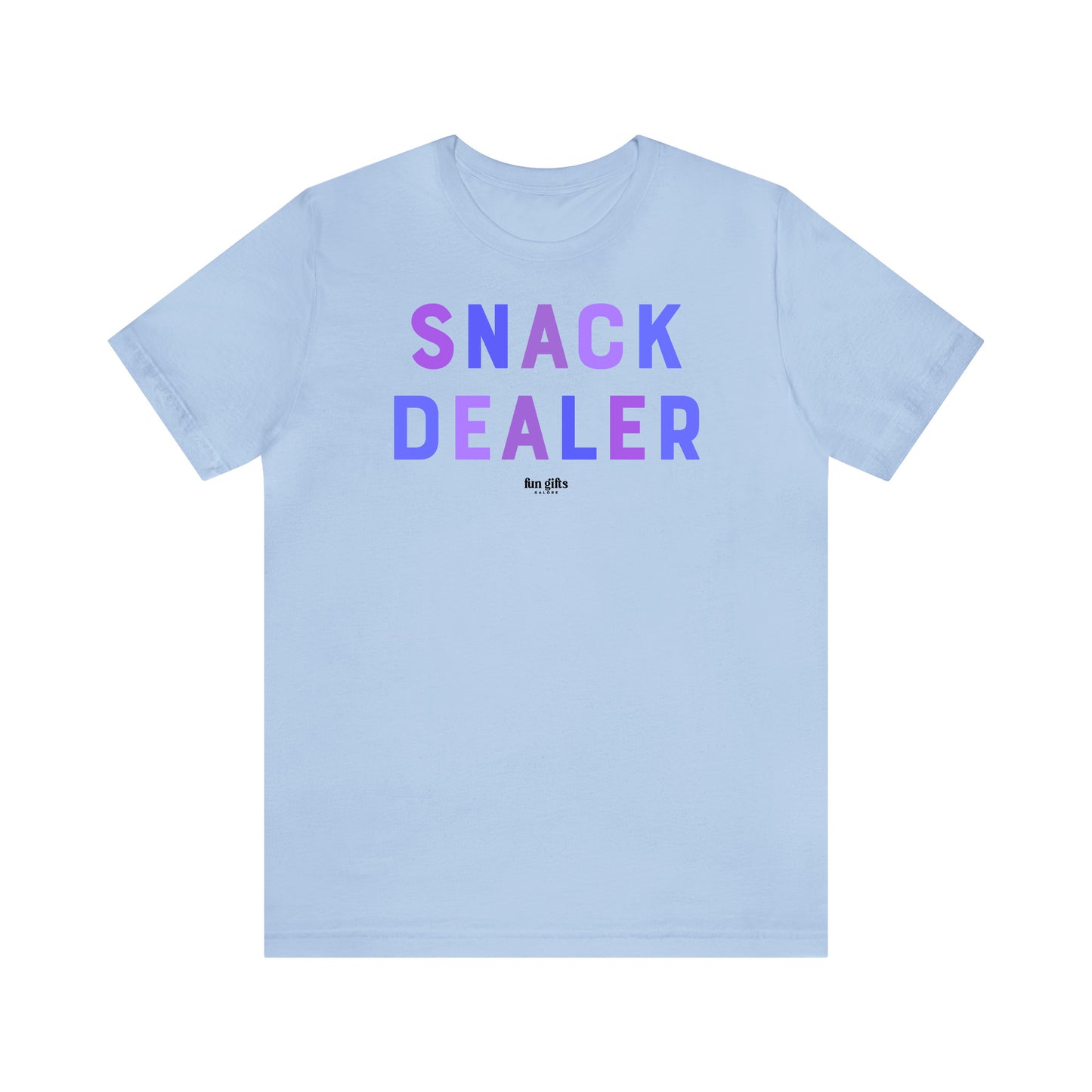 Funny Shirts for Women - Snack Dealer - Women's T Shirts