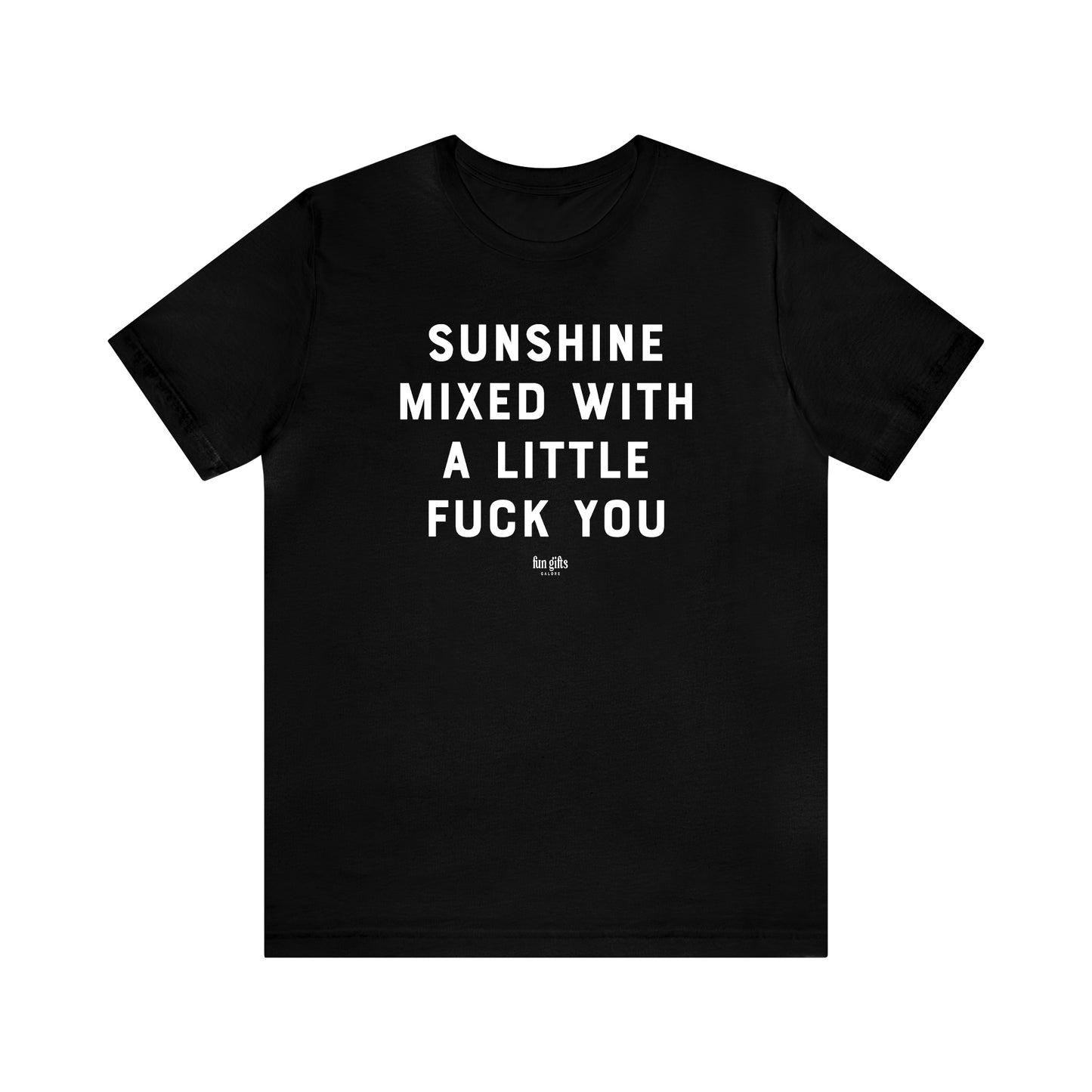 Funny Shirts for Women - Sunshine Mixed With a Little F--k You - Women's T Shirts