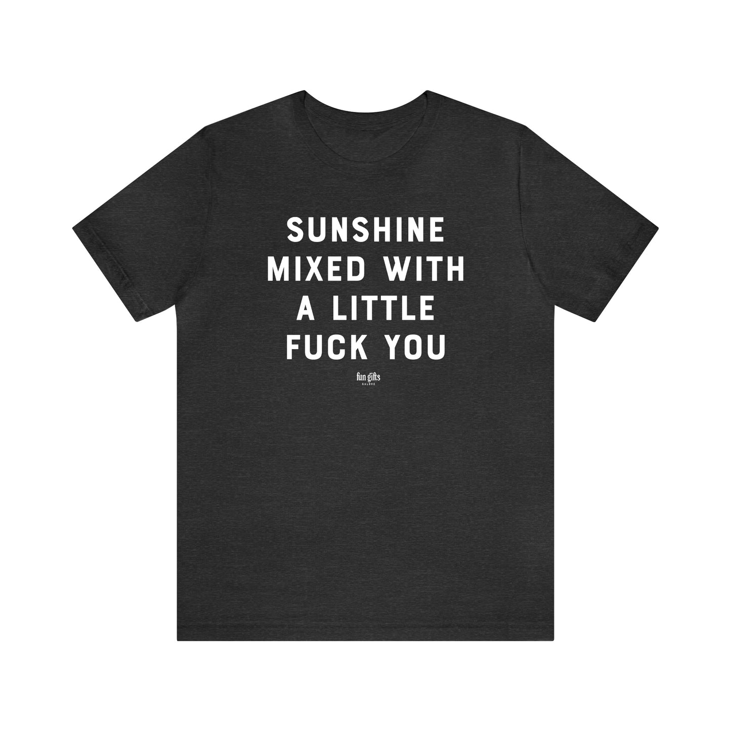 Funny Shirts for Women - Sunshine Mixed With a Little F--k You - Women's T Shirts