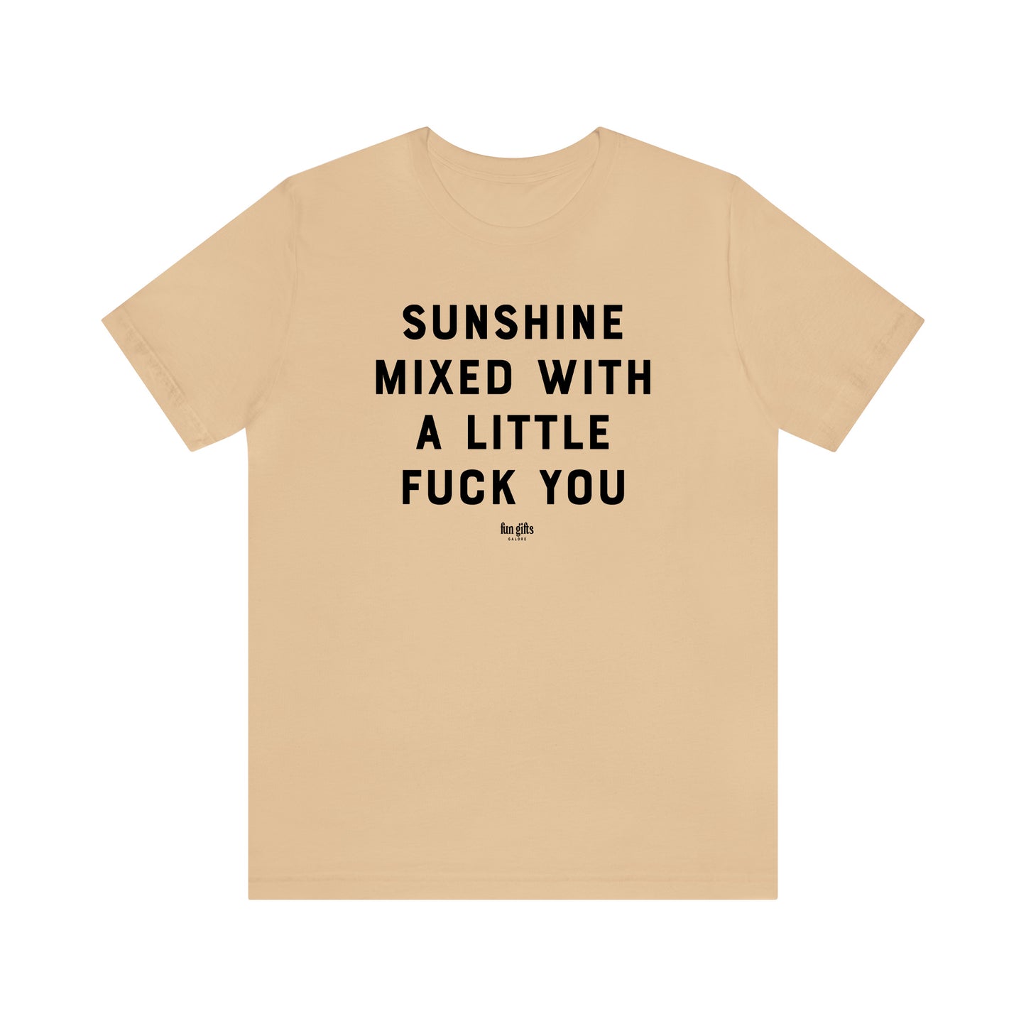 Funny Shirts for Women - Sunshine Mixed With a Little F--k You - Women's T Shirts